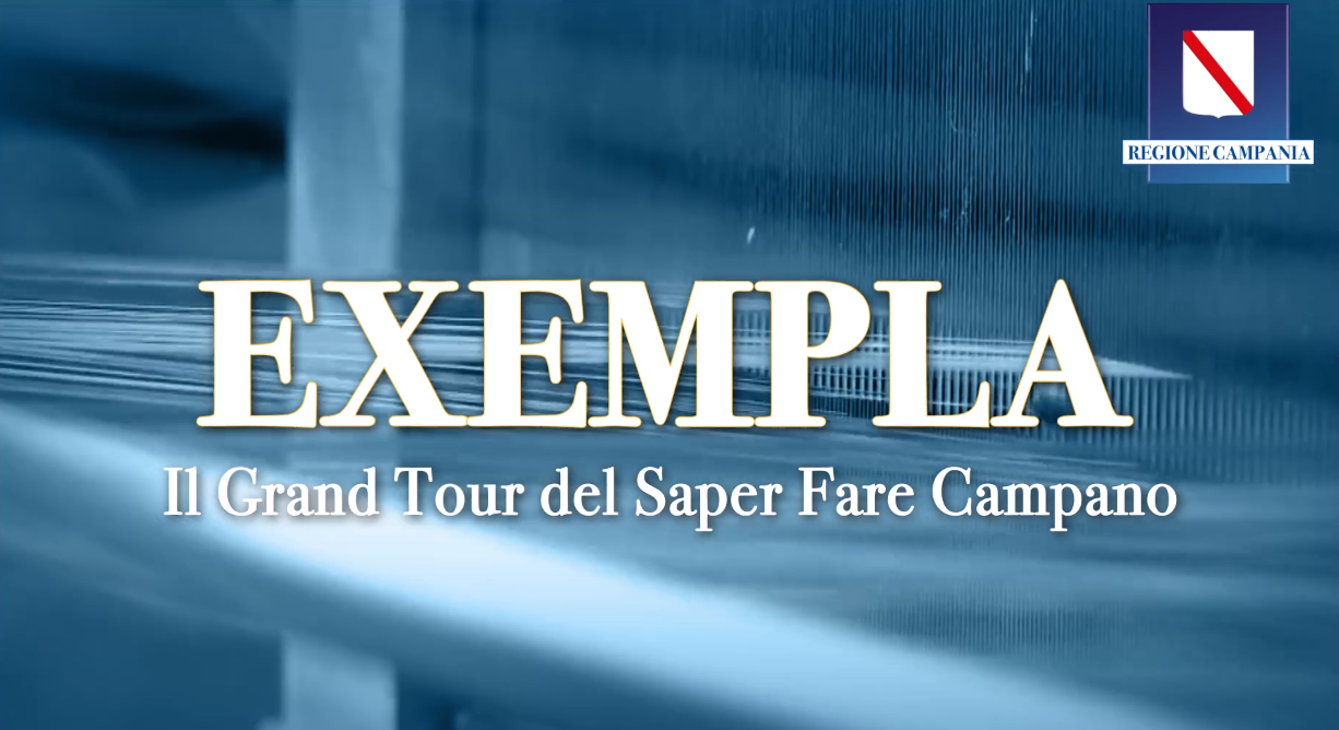 exempla. il grand tour del saper fare campano